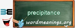 WordMeaning blackboard for precipitance